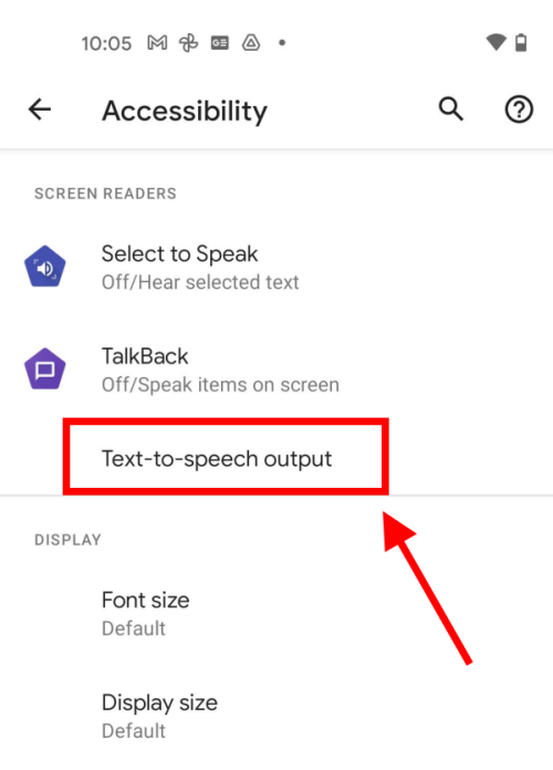 Scroll down to the Screen readers section and tap Text-to-speech output.